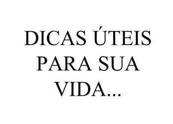 Dicas simples e transformadoras para sua vida!